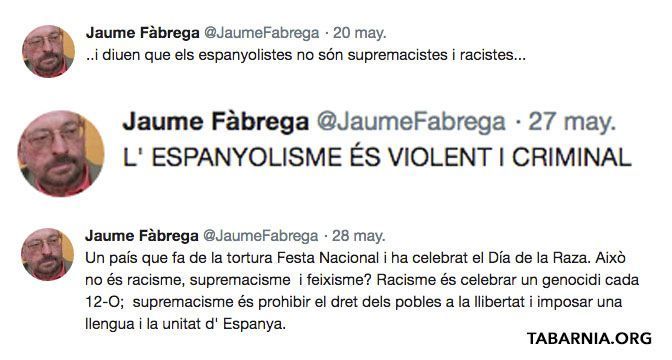Tuits de Jaume Fàbrega, profesor de la Universidad Autónoma de Barcelona. Plataforma por Tabarnia.